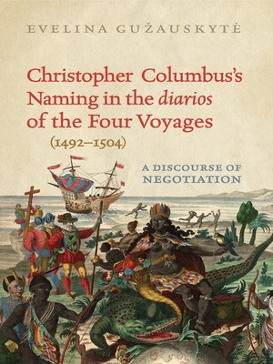 cover image of Christopher Columbus's Naming in the 'diarios' of the Four Voyages (1492-1504)